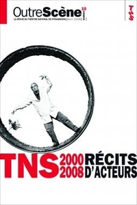 Picture of TNS 2000-2008 récits d'acteurs