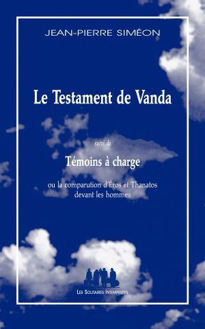 Picture of Le testament de Vanda suivi de témoins à charge