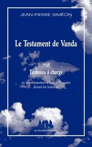 Picture of Le testament de Vanda suivi de témoins à charge