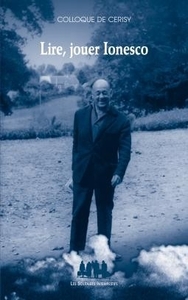 Picture of Lire, jouer Ionesco