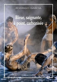 Picture of Bleue, saignante, à point, carbonisée