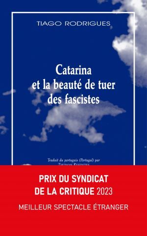 Picture of Catarina et la beauté de tuer des fascistes