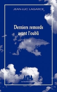 Image de Derniers remords avant l'oubli