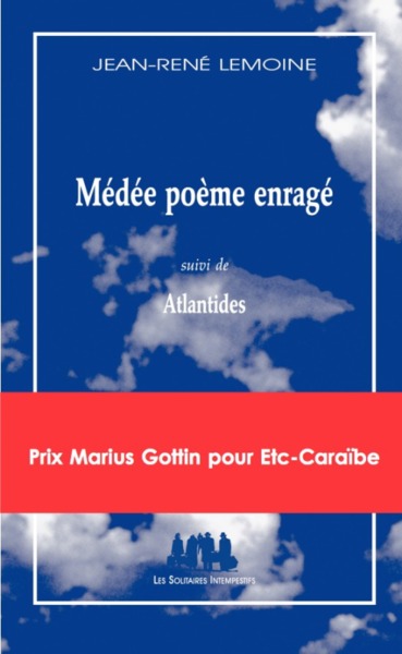 Image de Médée poème enragé suivi de Atlantides