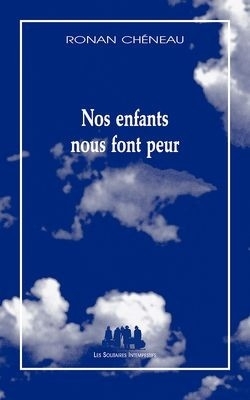 Picture of Nos enfants nous font peur