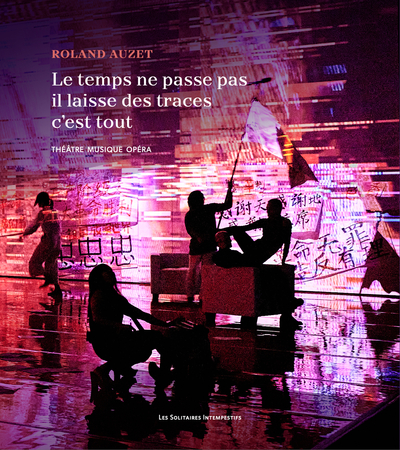 Image de Le temps ne passe pas, il laisse des traces, c'est tout