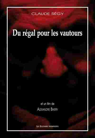 Image de Du régal pour les vautours