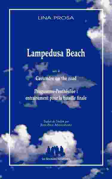 Image de Lampedusa beach suivi de Cassandre on the road suivi de Programme-Penthésilée