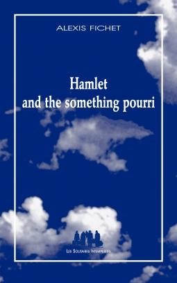 Picture of Hamlet and the something pourri