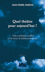 Picture of Quel théâtre pour aujourdhui ?