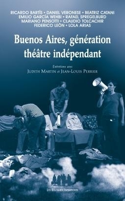 Picture of Buenos Aires, génération théâtre indépendant