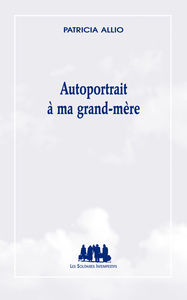 Image de Autoportrait à ma grand-mère