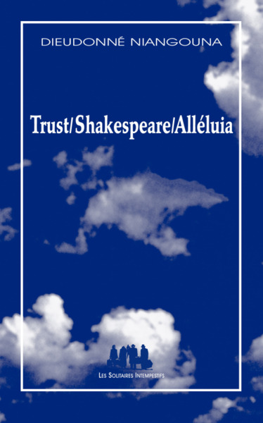 Picture of Trust / Shakespeare / Alléluia