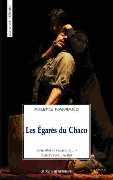 Image de Les égarés du Chaco