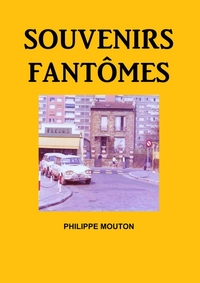 Image de SOUVENIRS FANTÔMES