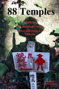 Image de 88 Temples mon pèlerinage à Shikoku