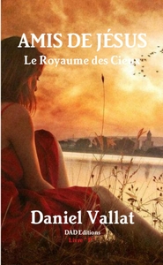 Picture of Amis de Jésus - Le Royaume des Cieux