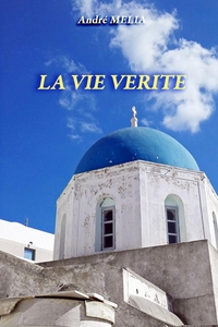 Image de LA VIE VERITE