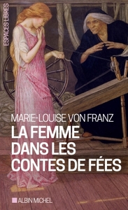 Image de La Femme dans les contes de fées