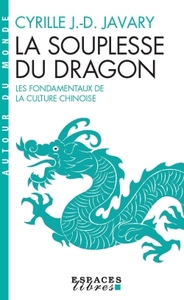 Picture of La Souplesse du dragon (Espaces Libres - Autour du monde)