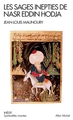 Image de Les Sages Inepties de Nasr Eddin Hodja