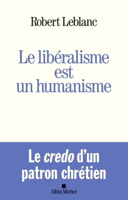 Image de Le Libéralisme est un humanisme
