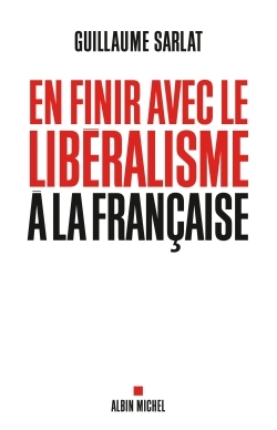 Image de En finir avec le libéralisme à la française