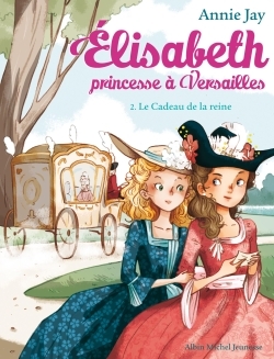 Image de Elisabeth T2 Le Cadeau de la reine
