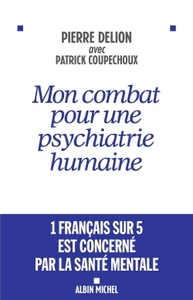 Image de Mon combat pour une psychiatrie humaine