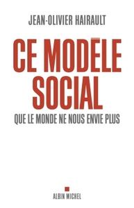Image de Ce modèle social que le monde ne nous envie plus