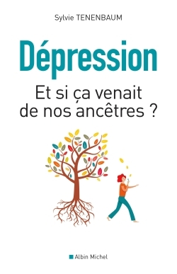 Picture of Dépression - Et si ça venait de nos ancêtres ?