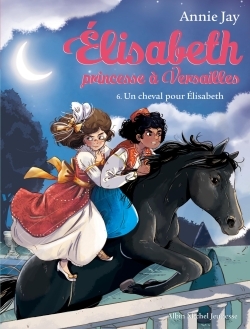 Image de Elisabeth T6 Un cheval pour Elisabeth