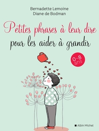 Picture of Petites Phrases à leur dire pour les aider à grandir