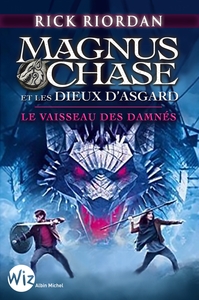 Image de Magnus Chase et les dieux d'Asgard - tome 3
