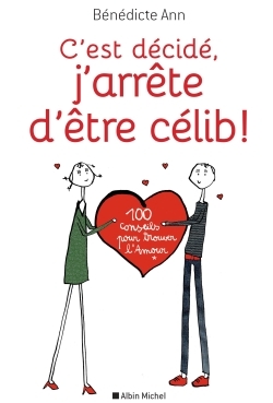 Picture of C'est décidé, j'arrête d'être célib !