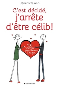 Picture of C'est décidé, j'arrête d'être célib !