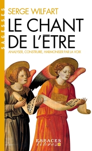 Picture of Le Chant de l'être (Espaces Libres - Sagesses)