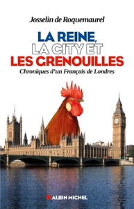 Image de La Reine, la City et les grenouilles