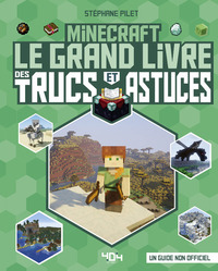 Image de Minecraft - Le grand livre des trucs et astuces (nouvelle édition)