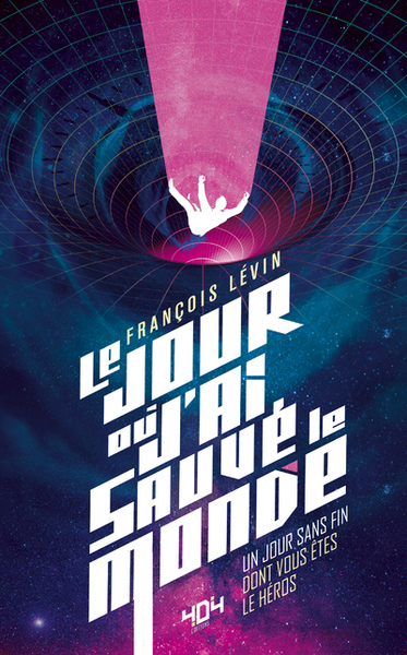 Picture of Le jour où j'ai sauvé le monde