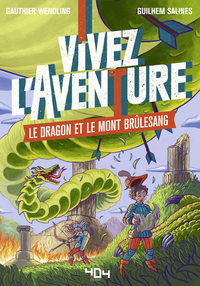 Image de Vivez l'aventure - Le dragon et le mont Brûlesang