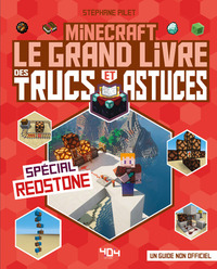 Image de Minecraft - Le grand livre des trucs et astuces - Spécial redstone