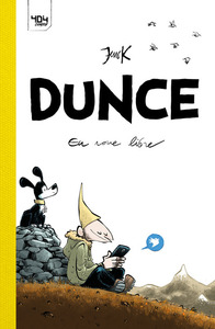 Image de Dunce - En roue libre