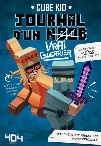 Picture of Journal d'un noob (Vrai Guerrier) - Tome 4 Minecraft