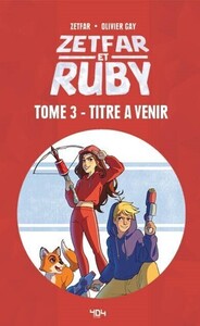 Picture of Zetfar & Ruby - Tome 3