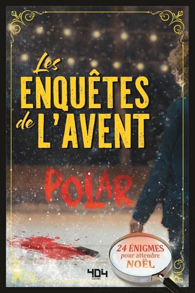 Picture of Les enquêtes de l'Avent - Polar