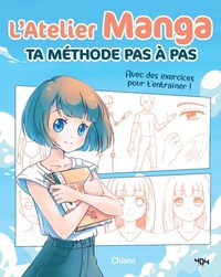 Image de L'atelier manga : ta méthode pas à pas