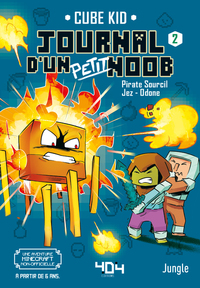 Image de Journal d'un petit Noob - Tome 2 Balade dans le Nether