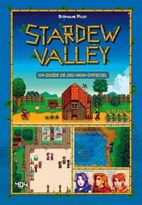Image de StarDew Valley - Le guide de jeu non officiel