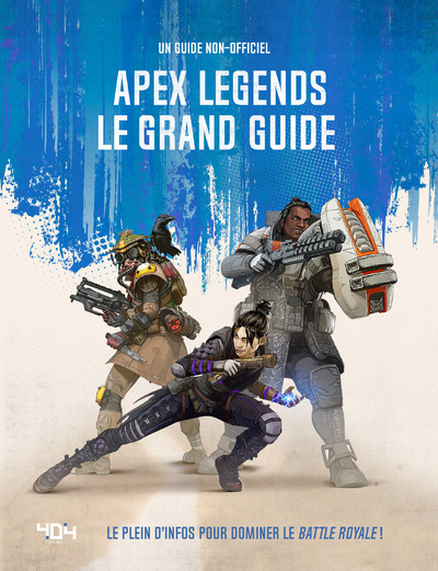 Image de Apex Legends - Le grand guide